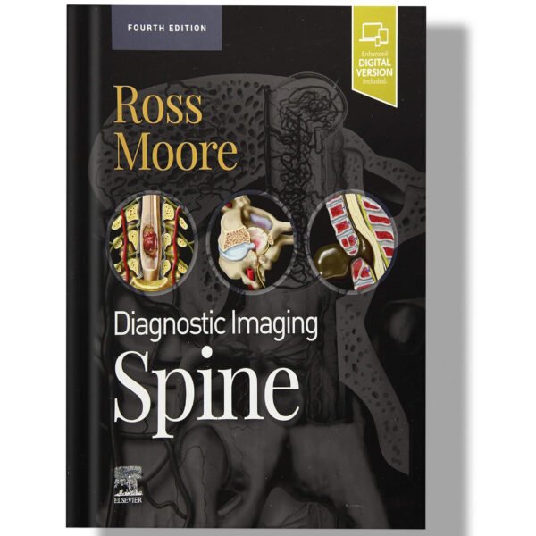 Diagnostic Imaging: Spine 4th Edition