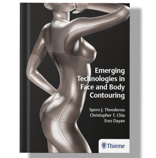 Emerging Technologies in Face and Body Contouring 1st Edition