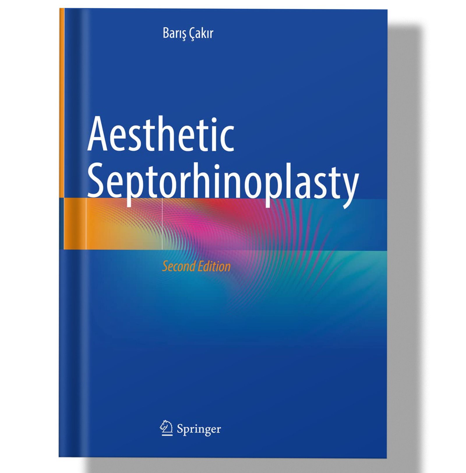 Aesthetic Septorhinoplasty 2nd Edition 2021