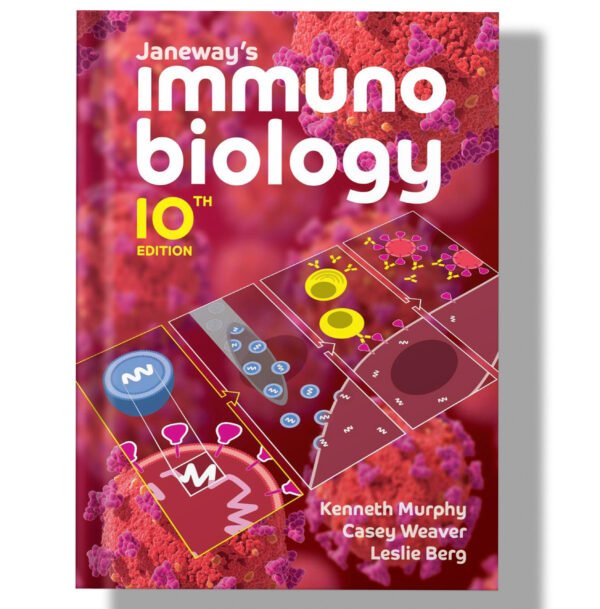 Janeway's Immunobiology 10th Edition