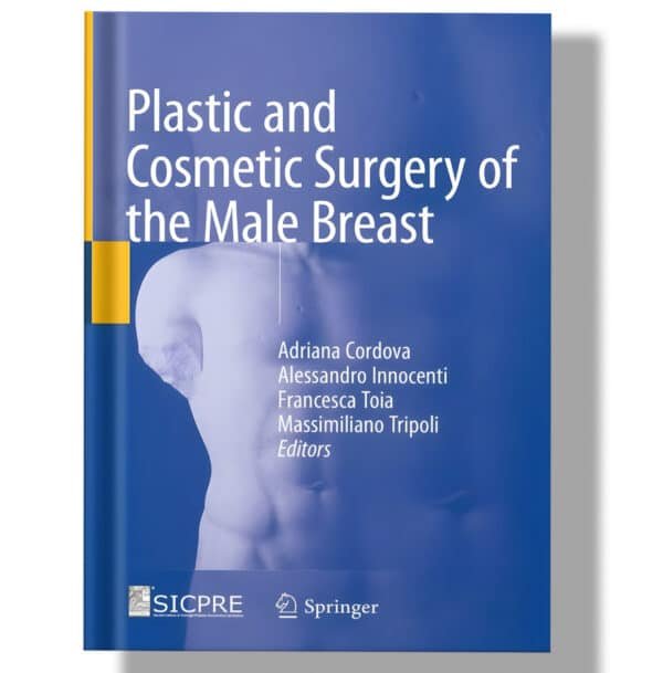 Plastic and Cosmetic Surgery of the Male Breast 1st Edition