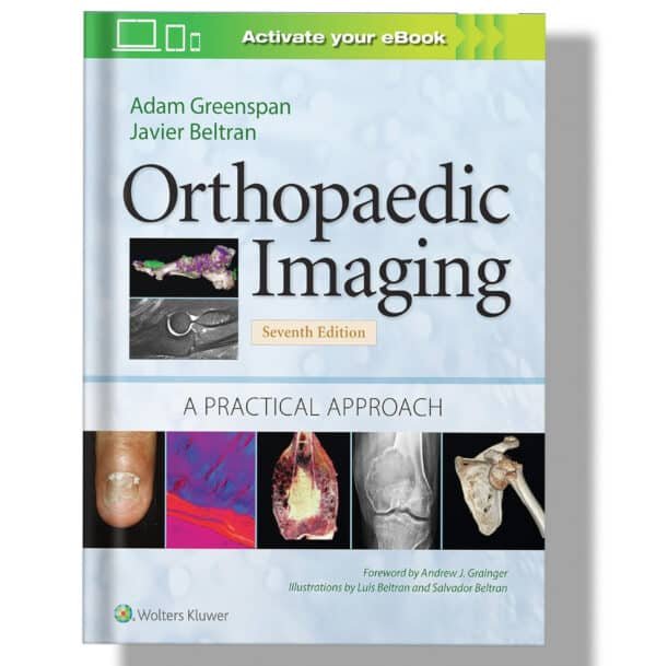 Orthopaedic Imaging: A Practical Approach 7th Edition