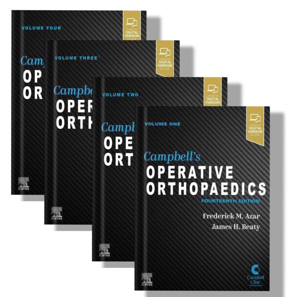 Campbell's Operative Orthopaedics, 4-Volume Set 14th Edition