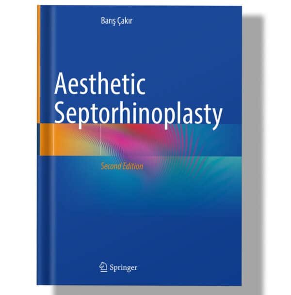 Aesthetic Septorhinoplasty Second Edition