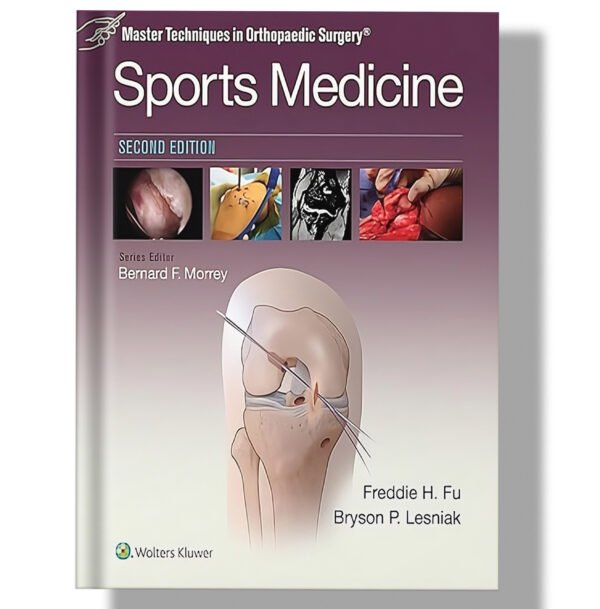 Master Techniques in Orthopaedic Surgery: Sports Medicine 2nd Edition