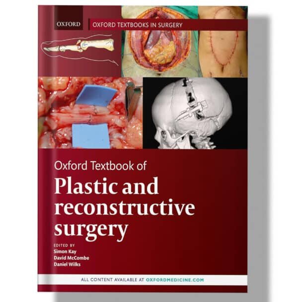 Oxford Textbook of Plastic and Reconstructive Surgery 1st Edition