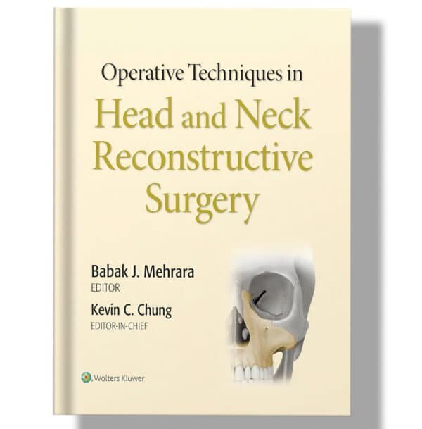 Operative Techniques in Plastic Surgery: Head and Neck Reconstruction